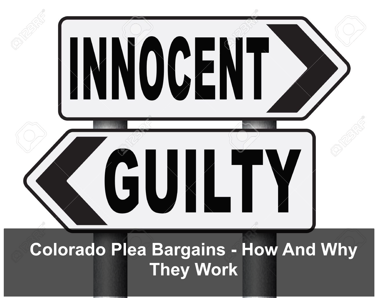 Colorado Plea Bargains - How And Why They Work